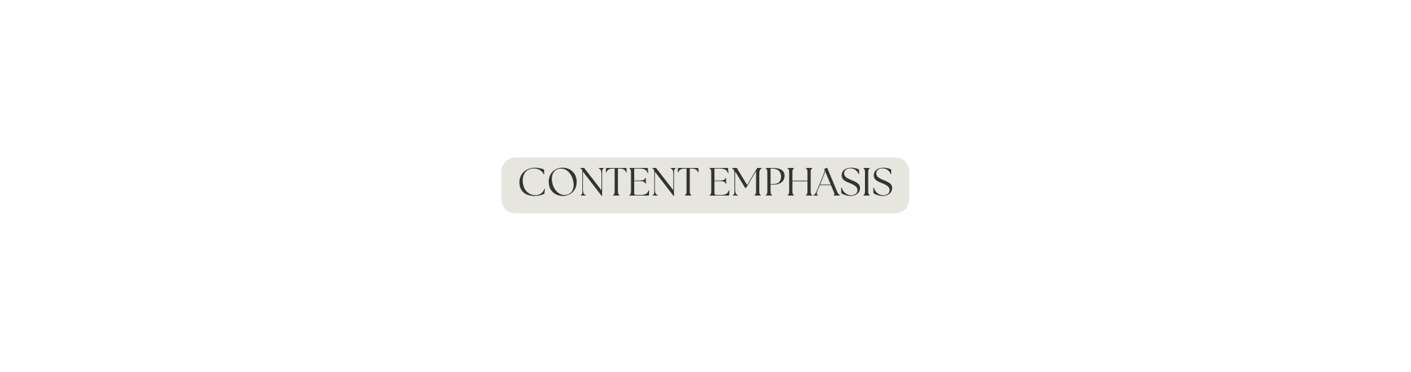 Content Emphasis